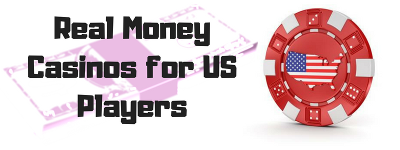 Online Casinos For Real Money Us