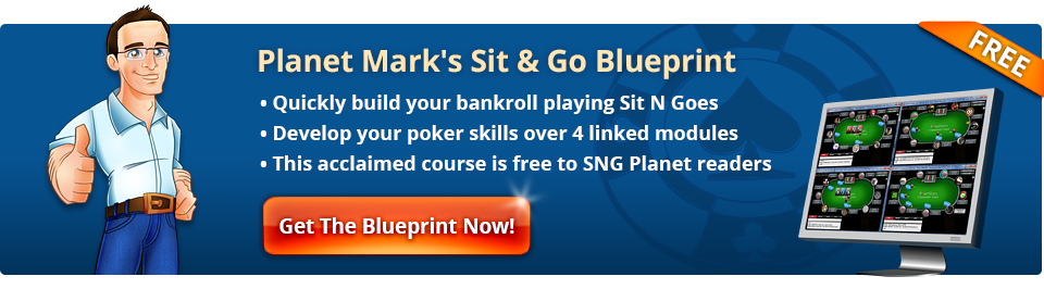 Planet Mark's Sit & Go Blueprint