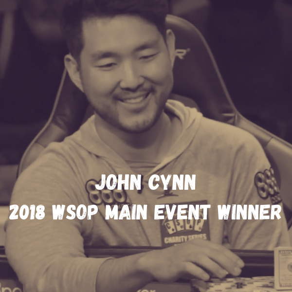 John Cynn WSOP Winner 2018